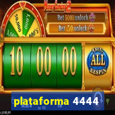 plataforma 4444